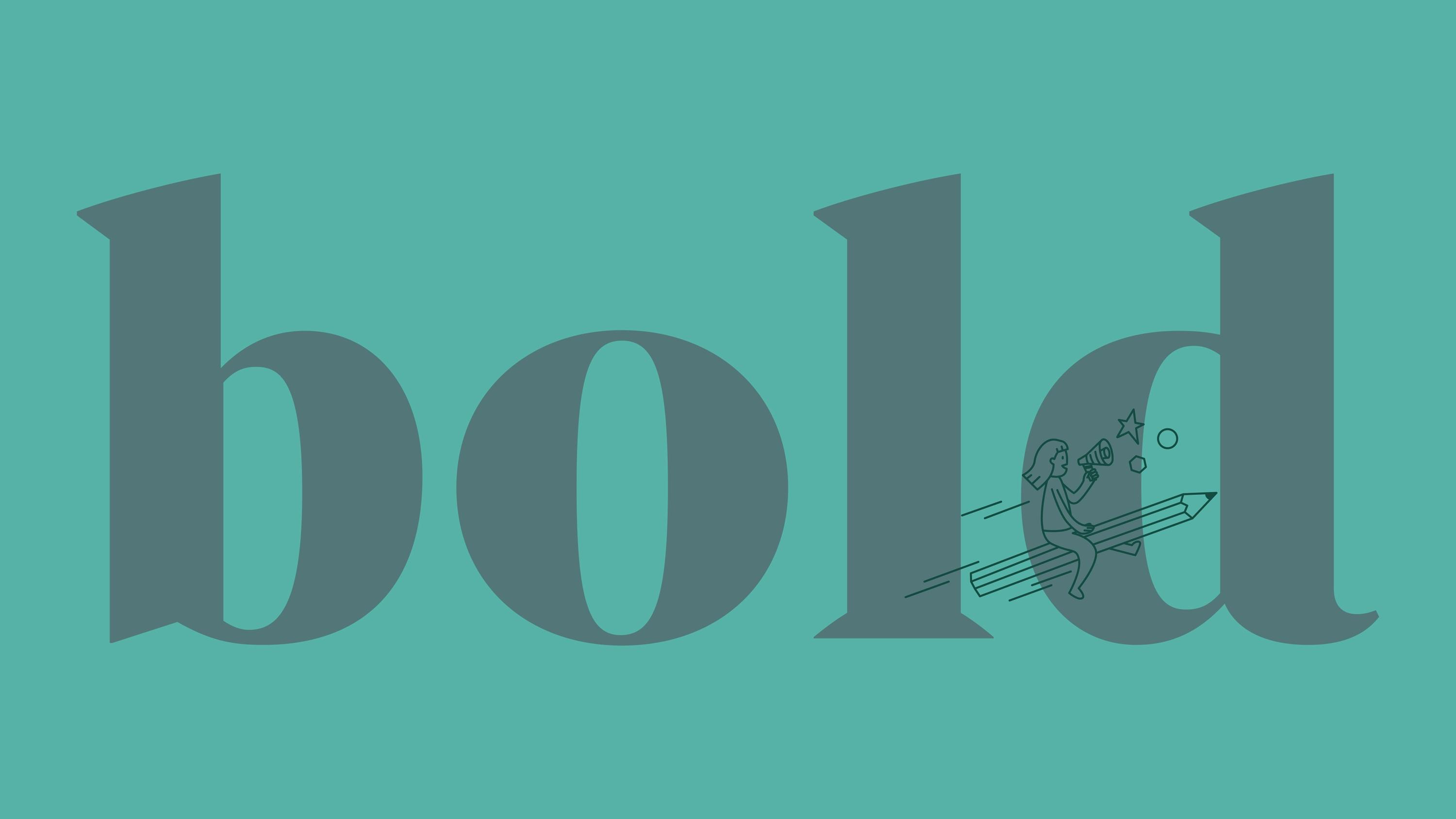 Farbfläche mit Wort "bold", Lineare Illustration: Mädchen mit Megafon fliegt auf Bleistift durch die Lüfte © good matters