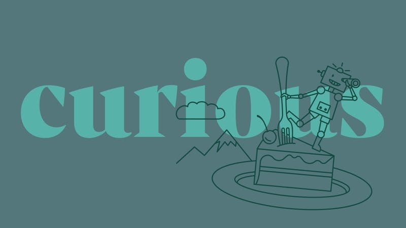 Farbfläche mit Wort "curious", lineare Illustration: Roboter mit Fernglas hält sich an Gabel fest, die in einem Kuchen steckt © good matters